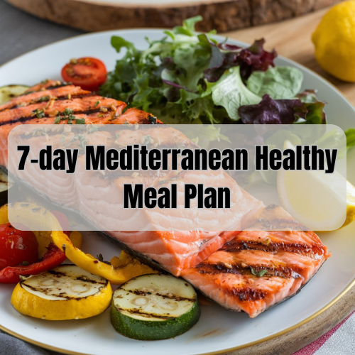 7-day Mediterranean Healthy Meal Plan ( 1,500-calorie Diabetes Plan)